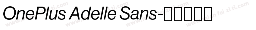 OnePlus Adelle Sans字体转换